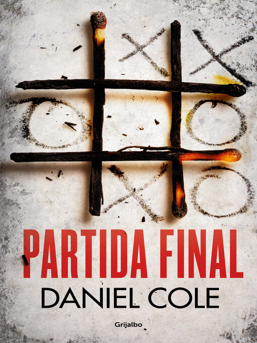 Title details for Partida final by Daniel Cole - Available